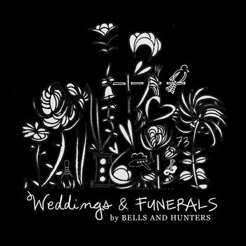 WEDDINGS & FUNERALS